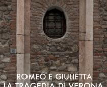PIA GAZZOLA "Romeo e Giulietta. La tragedia di Verona"